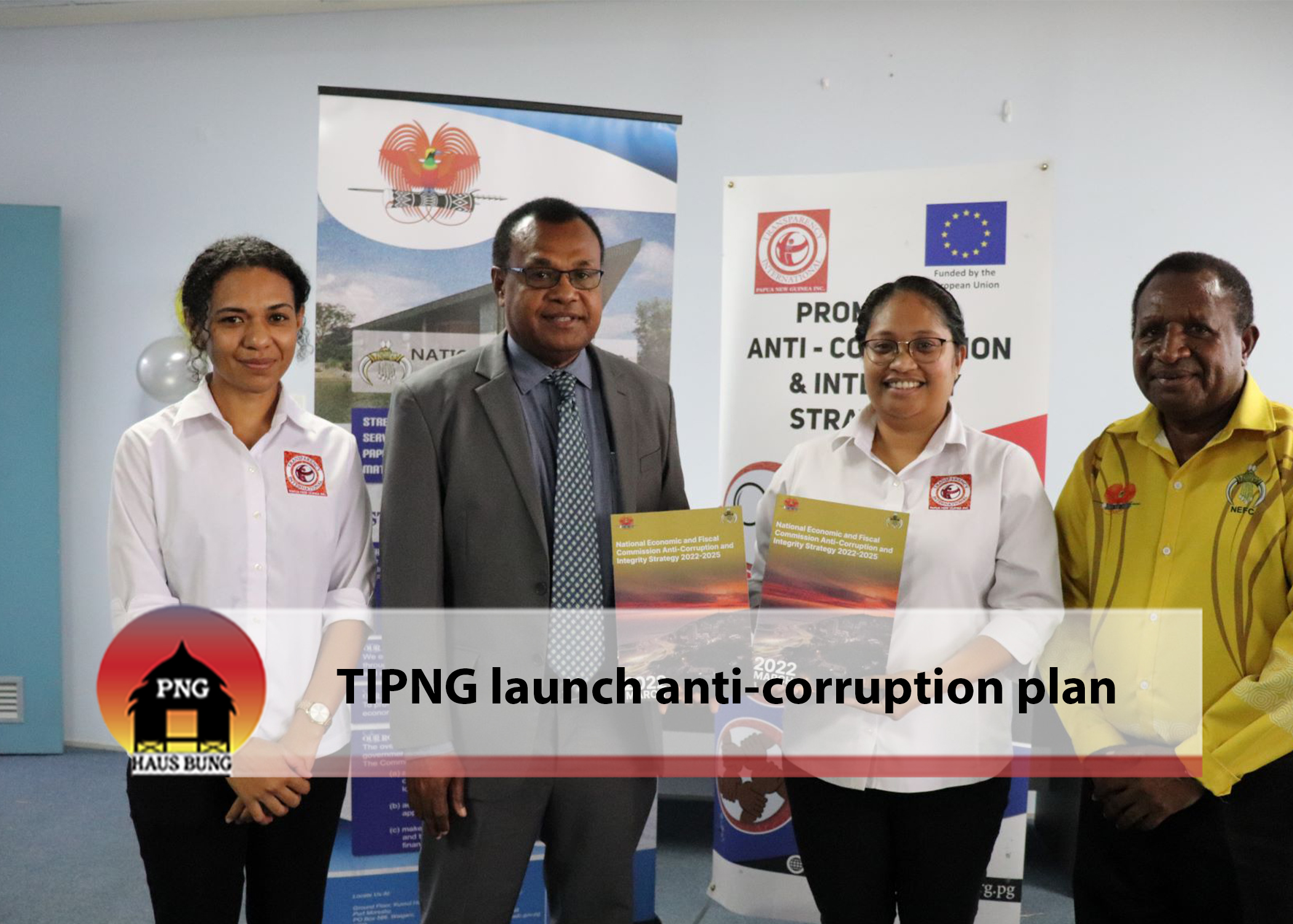 Tipng Welcomes Nefc Anti Corruption Strategy Png Haus Bung